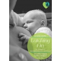 Latching On: 50 Years of Breastfeeding Support - La Leche League in New Zealand 1964-2014